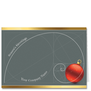 An architect holiday card featuring the Fibonacci spiral on a grey background, red Christmas ornament and your company name on the card front.