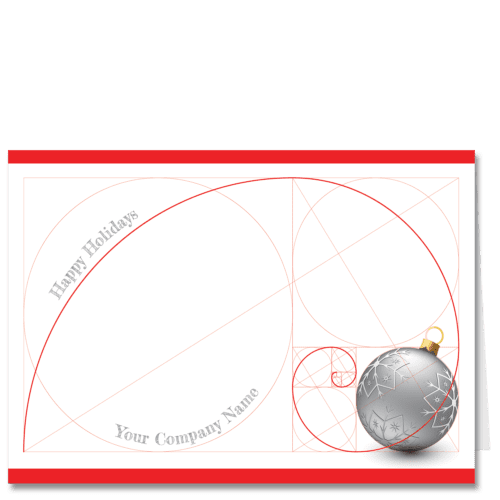 An architects holiday card featuring the Fibonacci spiral on a white background with red borders, a silver Christmas ornament and your company name on the card front.
