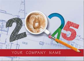 Business New Year's card with the year spelled out in architectural tools and a hot mug of coffee siting on top of an architectural blueprint. Your company name sits on a red band below.