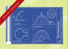 Construction company Christmas cards with blueprints for an igloo in plan and elevation. A red band displays your choice of greeting and your company name can be added to the title block.